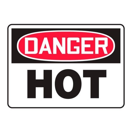 Accuform Danger Sign, Hot, 10inW X 7inH, Plastic